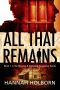 [Missing & Exploited Suspense Series 01] • All That Remains (A Missing and Exploited Suspense Novel Book 1)